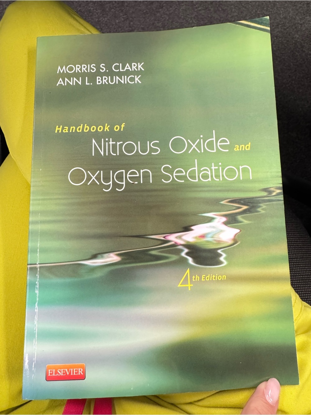 Nitrous Oxide and Oxygen Sedation book 4 th edition